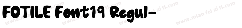 FOTILE Font19 Regul字体转换